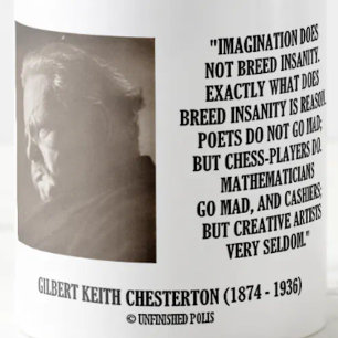 G.K. Chesterton Imagination Insanity Creative Tasse