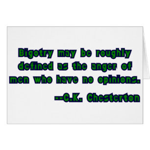 G.K. Chesterton Zitat über Bigotry