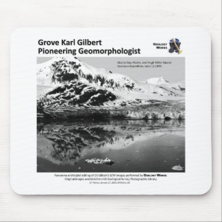 G K Gilbert IV - Vorangehen mit Geomorphologist Mousepad