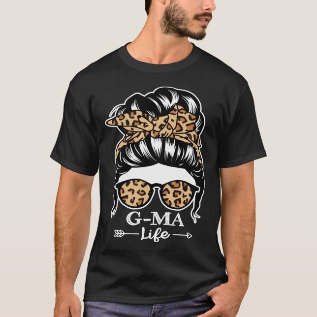 G Ma Life Messy Bun Hair  G Ma Leopard T-Shirt (Vorderseite)