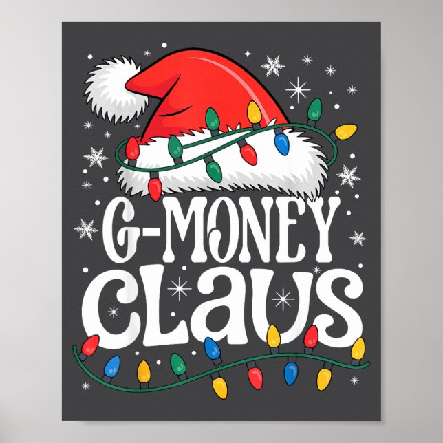 G-money Claus Funny Xmas Christmas Grandma Holiday Poster (Vorne)