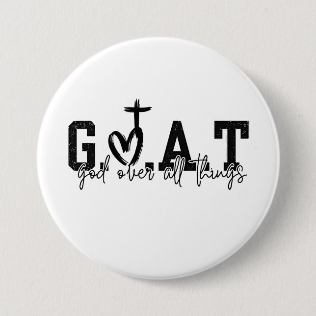 G.O.A.T. Gott über alles Christliche Jesus Button (Vorderseite)