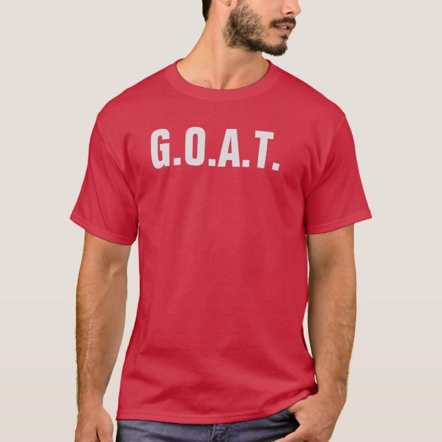 G.O.A.T.Shirt T-Shirt (Vorderseite)