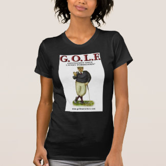 G.O.L.F. HERR-NUR DAMEN VERBOTEN T-Shirt