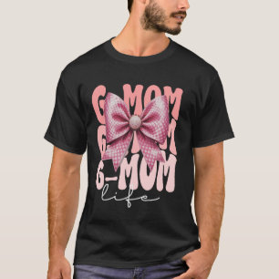 G-Oma Coquette Schleife Rosa Süße Oma Muttertag T-Shirt