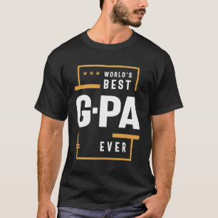G-Pa: Der beste Tag der Welt - Vatertag T-Shirt
