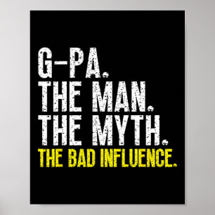 G-pa Der Mann der Mythos Der D Einfluss Coolen Wit Poster
