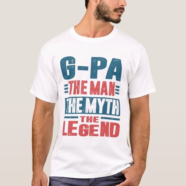 G-Pa der Mensch der Mythos T-Shirt