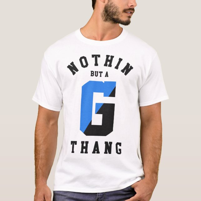 G Thang Tepet - Blau T-Shirt (Vorderseite)