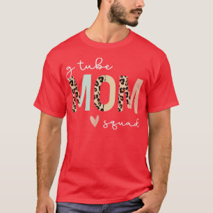 G Tube Fütternd Tube Mama T-Shirt