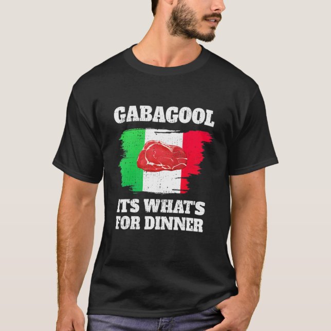 Gabagool ist das Richtige zum Abendessen T-Shirt (Vorderseite)