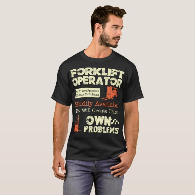 Gabelstapler-Betreiber mögen Problem lösen T-Shirt (Vorne ganz)