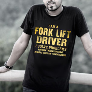 Gabelstapler Ich löse Probleme T-Shirt