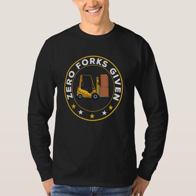 Gabelstapler ohne Gabeln T-Shirt (Vorderseite)