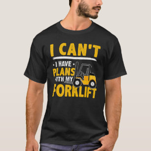 Gabelstapler-Operator, ich kann mit meinem FO kein T-Shirt