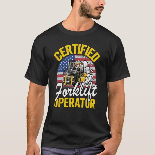 Gabelstapler-zertifizierter Gabelstapler T-Shirt (Vorderseite)