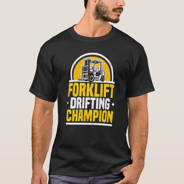 Gabelstaplerfahrer Driftmeister Lager Gabel T-Shirt (Vorderseite)