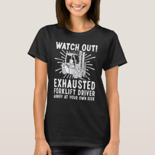 Gabelstaplerfahrer für Männer Frauen Gabelstaplerf T-Shirt