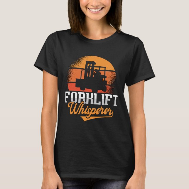 Gabelstaplerfahrer T-Shirt (Vorderseite)