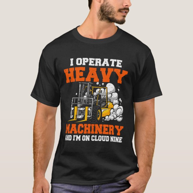 Gabelstaplerfahrer T-Shirt (Vorderseite)