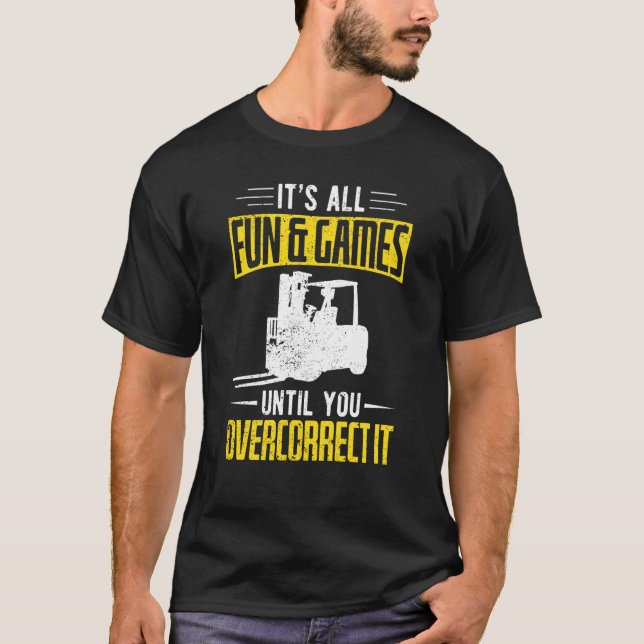 Gabelstaplerspass und Spiele T-Shirt (Vorderseite)