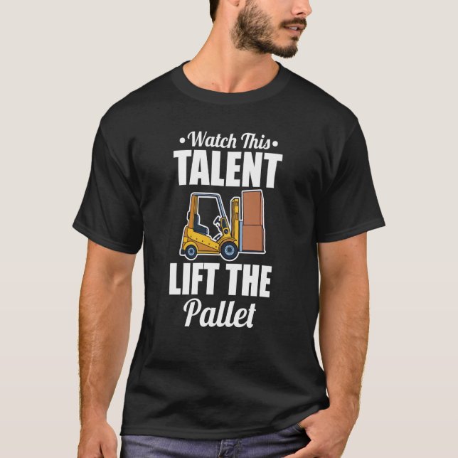 Gabelstaplertalballer T-Shirt (Vorderseite)