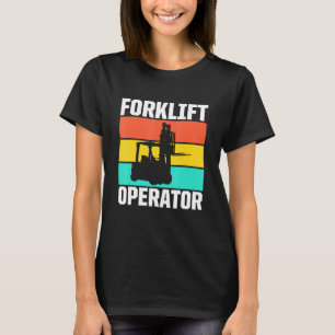 Gabelstaplertreiber 5 T-Shirt