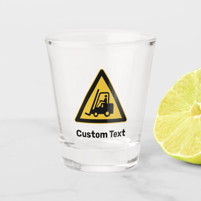 Gabelstaplerwarnzeichen Schnapsglas (Vorderseite)