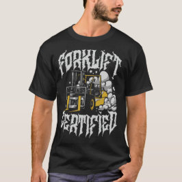 Gabelstaplerzertifiziert T-Shirt