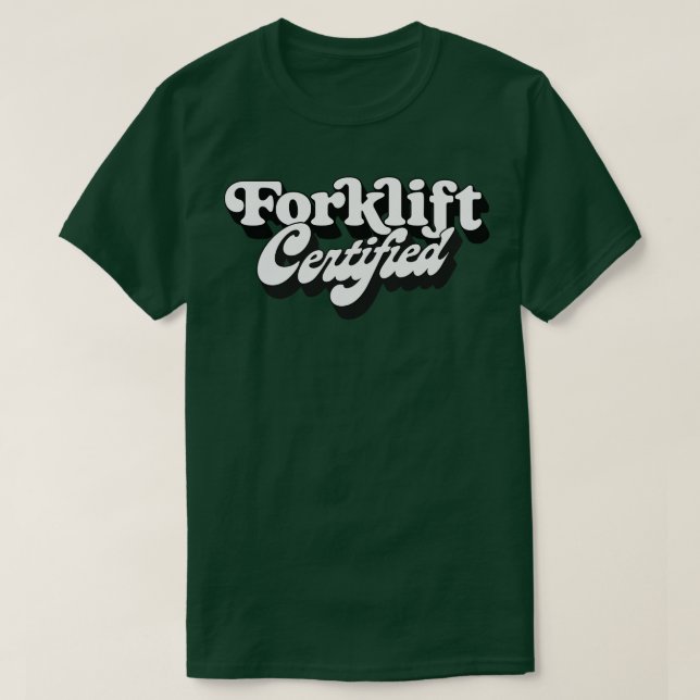 Gabelstaplerzertifiziert T-Shirt (Design vorne)