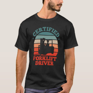 Gabelstaplerzertifizierter Retro-Gabelstapler T-Shirt
