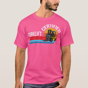Gabelstaplerzertifizierter Vintager Gabelstaplertr T-Shirt