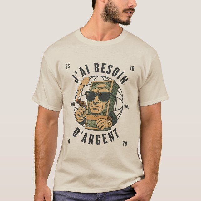 Gabon: Ich brauche Geld T-Shirt (Vorderseite)
