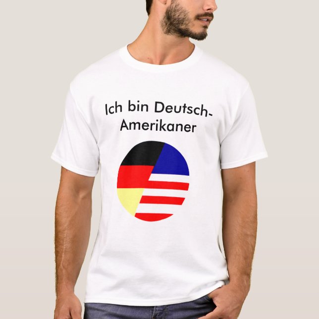 GACC, Ich bin Deutsch-Amerikaner T-Shirt (Vorderseite)