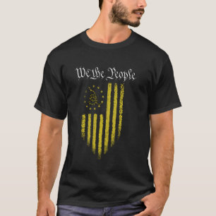 Gadsden Betsy Ross Flag Vintag alt wir Menschen T-Shirt