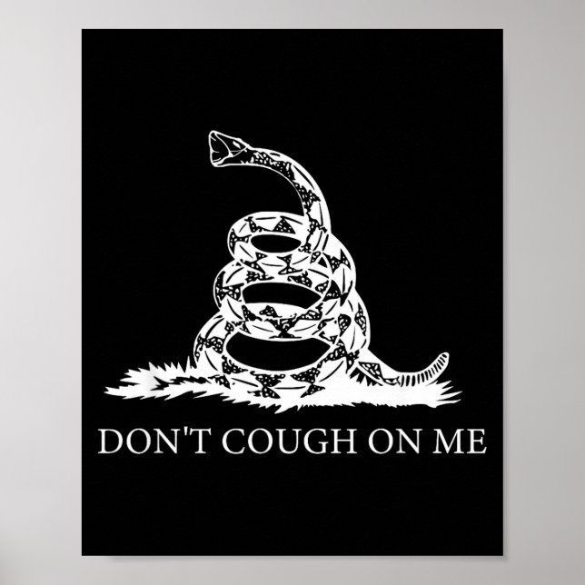 Gadsden Flag Dont Tread Don't Cough On Me Social D Poster (Vorne)
