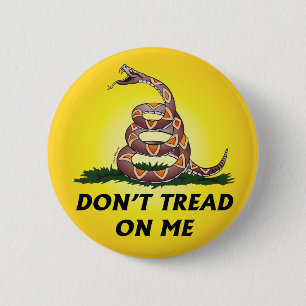 GADSDEN-FLAGGE BETRETET MICH NICHT Tea-Party-Schla Button