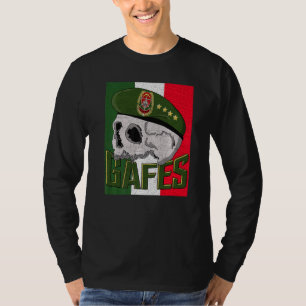 Gafe Gafes Mexican Special Force Fuerzas Especiale T-Shirt