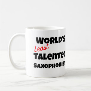 Gag-Geschenk der am wenigsten talentierten sächsis Kaffeetasse