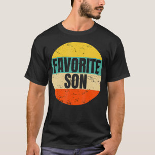 Gag Only Son Family Gag Geschenk für einen Lieblin T-Shirt