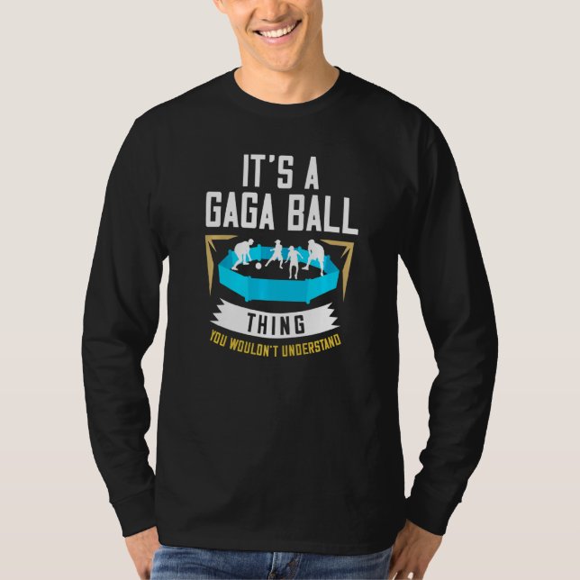 Gaga Ball Pit Kit Dodgeball Game T-Shirt (Vorderseite)