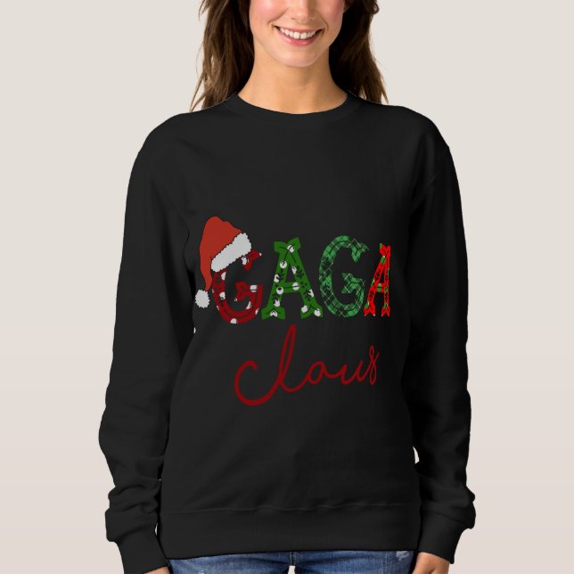 Gaga Claus Weihnachts-Weihnachtsmannmütze - Weihna Sweatshirt (Vorderseite)