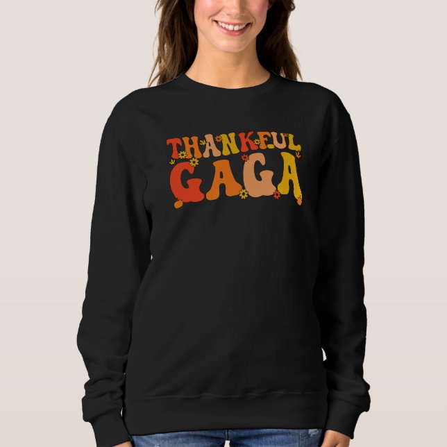 Gaga Grandmutter Erntedank Gaga Grandm Sweatshirt (Vorderseite)