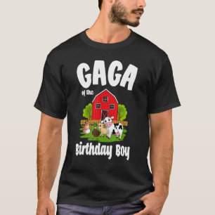 Gaga of the Birthday Boy Farm Animal Bday Party Ce T-Shirt