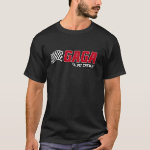 Gaga Pit Crew Rennwagen Geburtstag Familie Passend T-Shirt