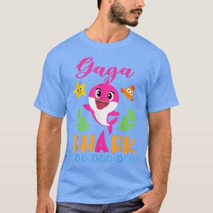 Gaga Shark Gaga Shark Lover Familienmüttertag T-Shirt