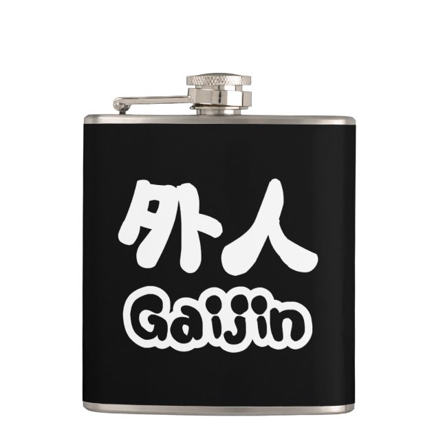 Gaijin 外 人 | Kanji Nihongo Japanisch Flachmann (Vorderseite)