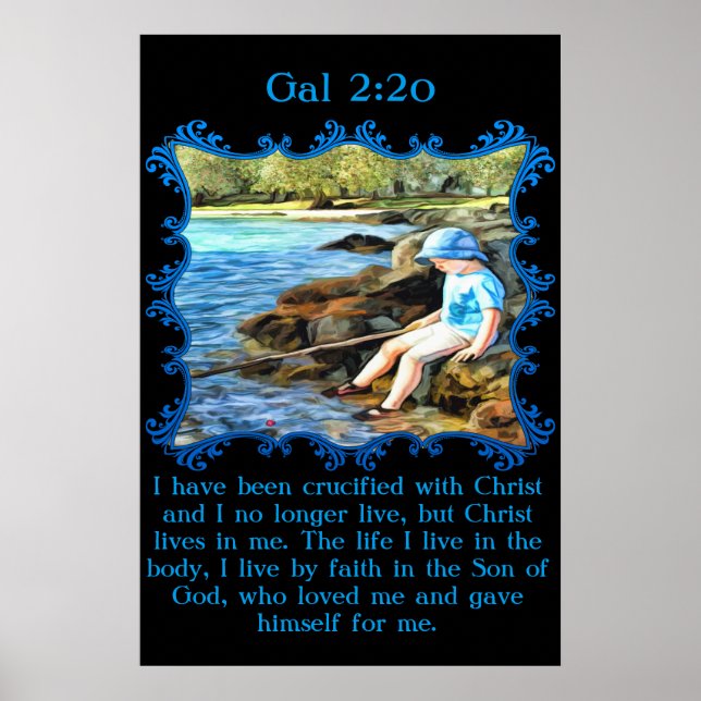 Gal 2:20 Baby Junge Angeln im Fluss. Poster (Vorne)