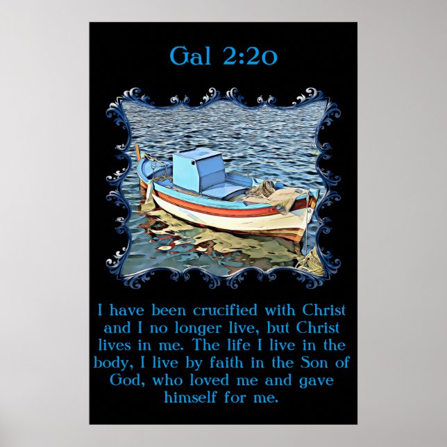 Gal 2:20 mit einem alten Boot im ruhigen Ozean. Poster (Vorne)