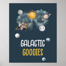 Galaktische Goodies Galaxy Weltraum Geburtstag Poster